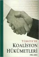Türkiye'de Koalisyon Hükümetleri 1961-2002
