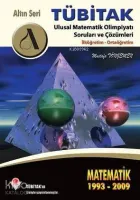 Tübitak Matematik (1993-2009) Olimpiyatı Soru ve Çözümleri