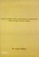 Kamu Mallarından Yararlanma Usulleri