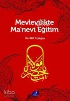 Mevlevilikte Manevi Eğitim