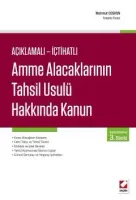 Amme Alacaklarının Tahsil Usulü Hakkında Kanun