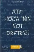 Atıf Hoca'nın Not Defteri