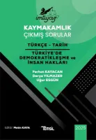 İMTİYAZ Kaymakamlık Çıkmış Sorular Türkçe - Tarih - Türkiye'de Demokratikleşme ve İnsan Hakları
