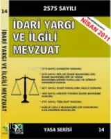 İdari Yargı ve İlgili Mevzuat