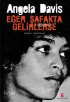 Eğer Şafakta Gelirlerse