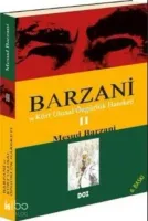 Barzani ve Kürt Ulusal Özgürlük Hareketi Iı