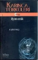 Karınca Türküleri
