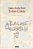 Çağının Sıradışı Yazarı Evliyâ Çelebi
