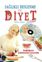 Sağlıklı Beslenme ve Diyet Sağlığınız Çatalın Ucun