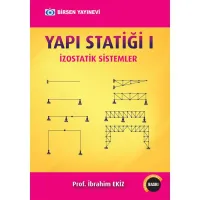 Yapı Statiği 1: İzostatik Sistemler