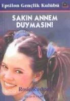 Sakın Annem Duymasın