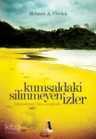 Kumsaldaki Silinmeyen İzler