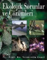 Ekolojik Sorunlar ve Çözümleri