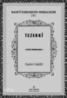 Manevî İlerlemenin Merhaleleri 2 - Tezekkî