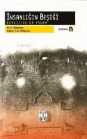 İnsanlığın Beşiği - Kürdistan'da Yaşam
