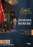 Kaymakamım Anayasa Hukuku Konu Anlatımı 1. baskı