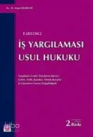 İş Yargılaması Usul Hukuku