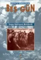 Rusya'yı Dönüştüren Beş Gün