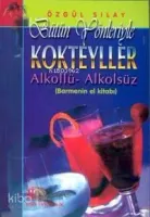 Kokteyller (Bütün Yönleriyle)