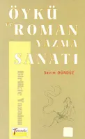 Öykü ve Roman Yazma Sanatı