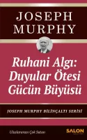 Ruhani Algı : Duyalar Ötesi Gücün Büyüsü