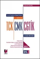 T.C. Anayasası TCK, CMK, CGTİK ve İlgili Mevzuat