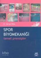 Spor Biyomekaniği - Temel Prensipler