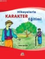 Hikayelerle Karakter Eğitimi