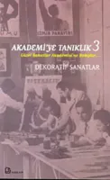 Akadami'ye Tanıklık 3