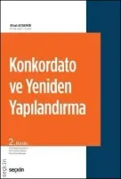 Konkordato ve Yeniden Yapılandırma