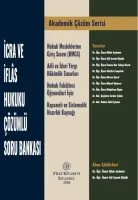 İcra İflas Hukuku Çözümlü Soru Bankası