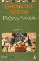 Doğu'ya Yolculuk 1