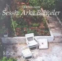 Sessiz Arka Bahçeler