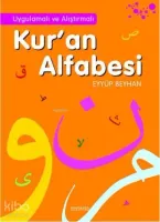 Uygulamalı ve Alıştırmalı Kur'an Alfabesi
