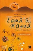 Risale-i Nur'dan Esintilerle Esma'ül Hüsna