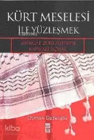 Kürt Meselesi İle Yüzleşmek