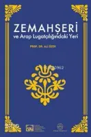 Zemahşeri ve Arap Lügatçiliğindeki Yeri