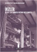 İkizler - Üç Çift Tek Yumurta İkizinin İncelenmesi