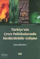 Türkiye'nin Çevre Politikalarında Sürdürülebilir Gelişme