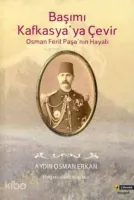 Başımı Kafkasya'ya Çevir