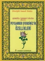 Peygamber Efendimizin Özellikleri