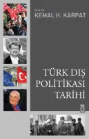 TÜRK DIŞ POLİTİKASI TARİHİ