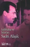Kahkaha ve Hüzün