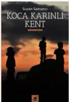 Koca Karınlı Kent