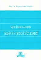 Teşhis ve Tedavi Sözleşmesi