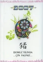 2007 Domuz Yılında Çin Falınız