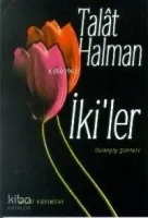 İki'ler - Özdeyiş Şiirleri