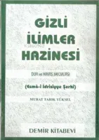 Gizli İlimler Hazinesi (esma İdrisiyye Şerhi)