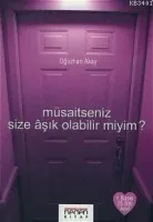 Müsaitseniz Size Aşık Olabilir Miyim?