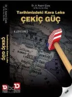 Tarihimizdeki Kara Leke Çekiç Güç